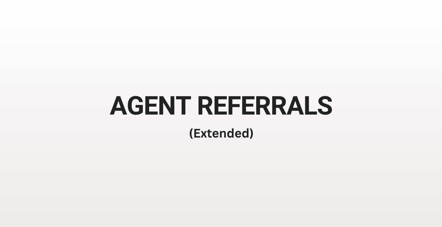 Agent Referrals