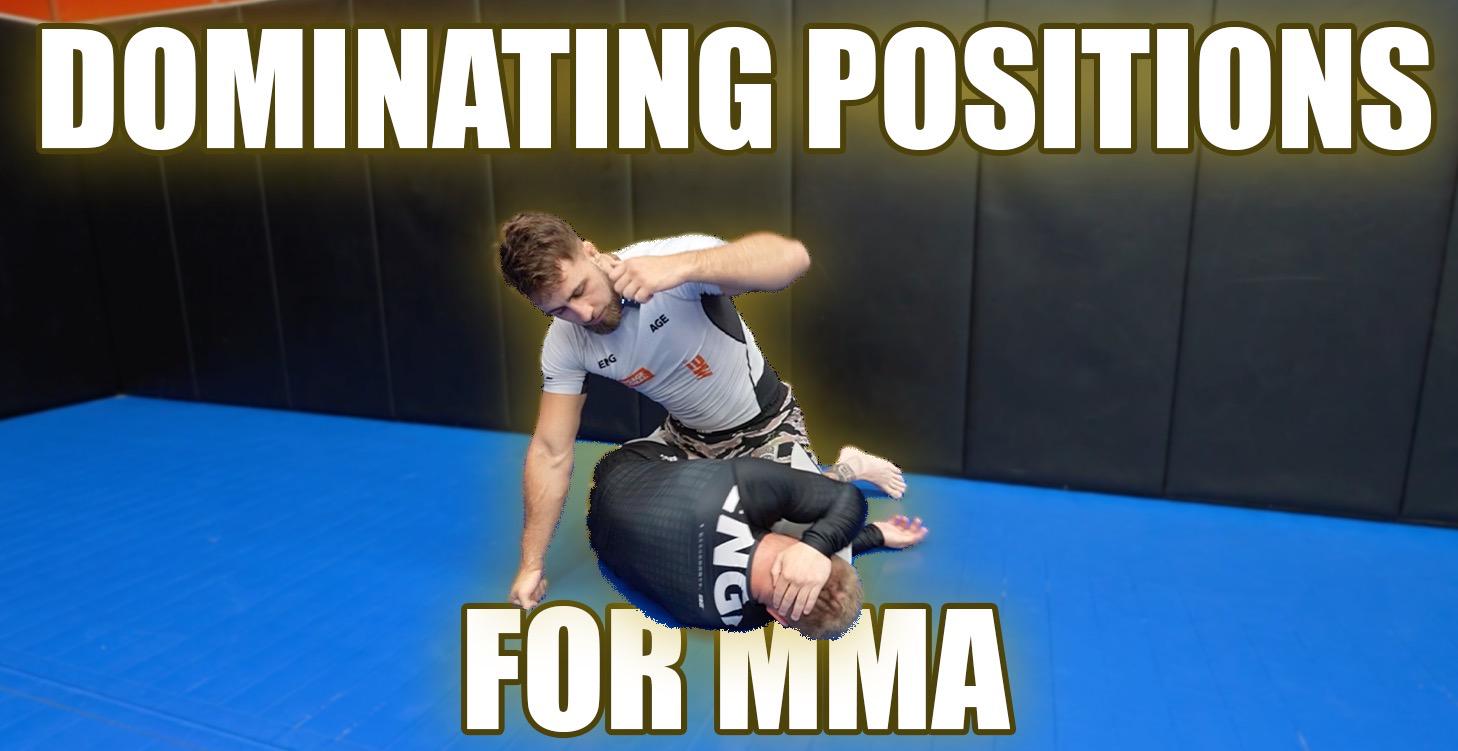Dominating Positions For MMA