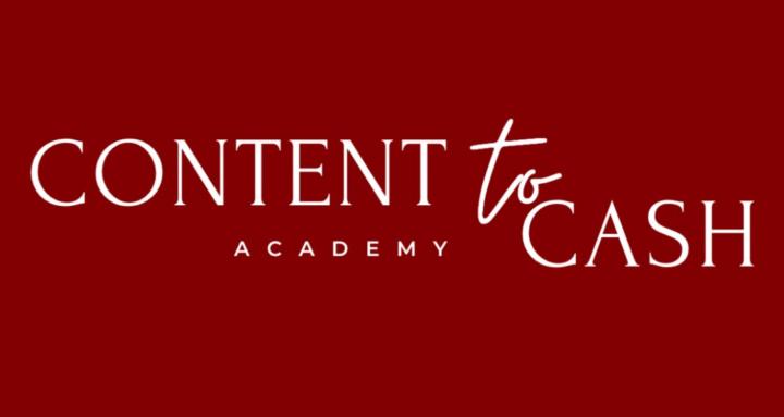 Content to Cash Academy