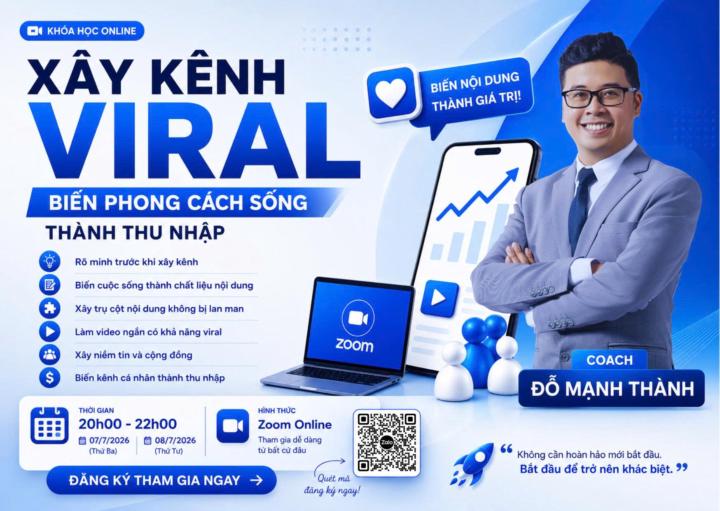 [KHÓA HỌC ONLINE MIỄN PHÍ] XÂY KÊNH VIRAL BIẾN PHONG CÁCH SỐNG THÀNH THU NHẬP💰