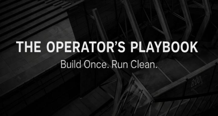 The Operator's Playbook