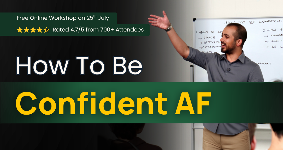 How To Be Confident AF