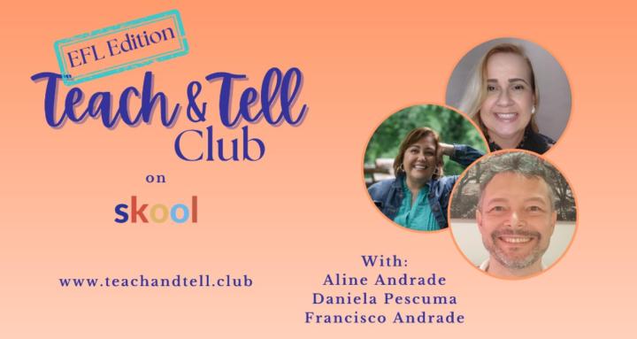 Teach & Tell Club EFL Edition