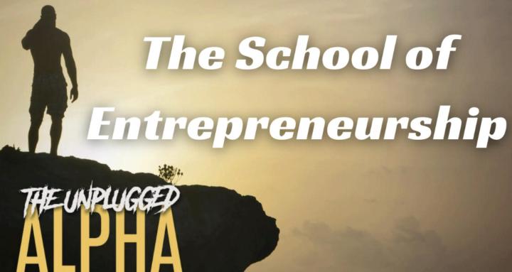 The School of Entrepreneurship