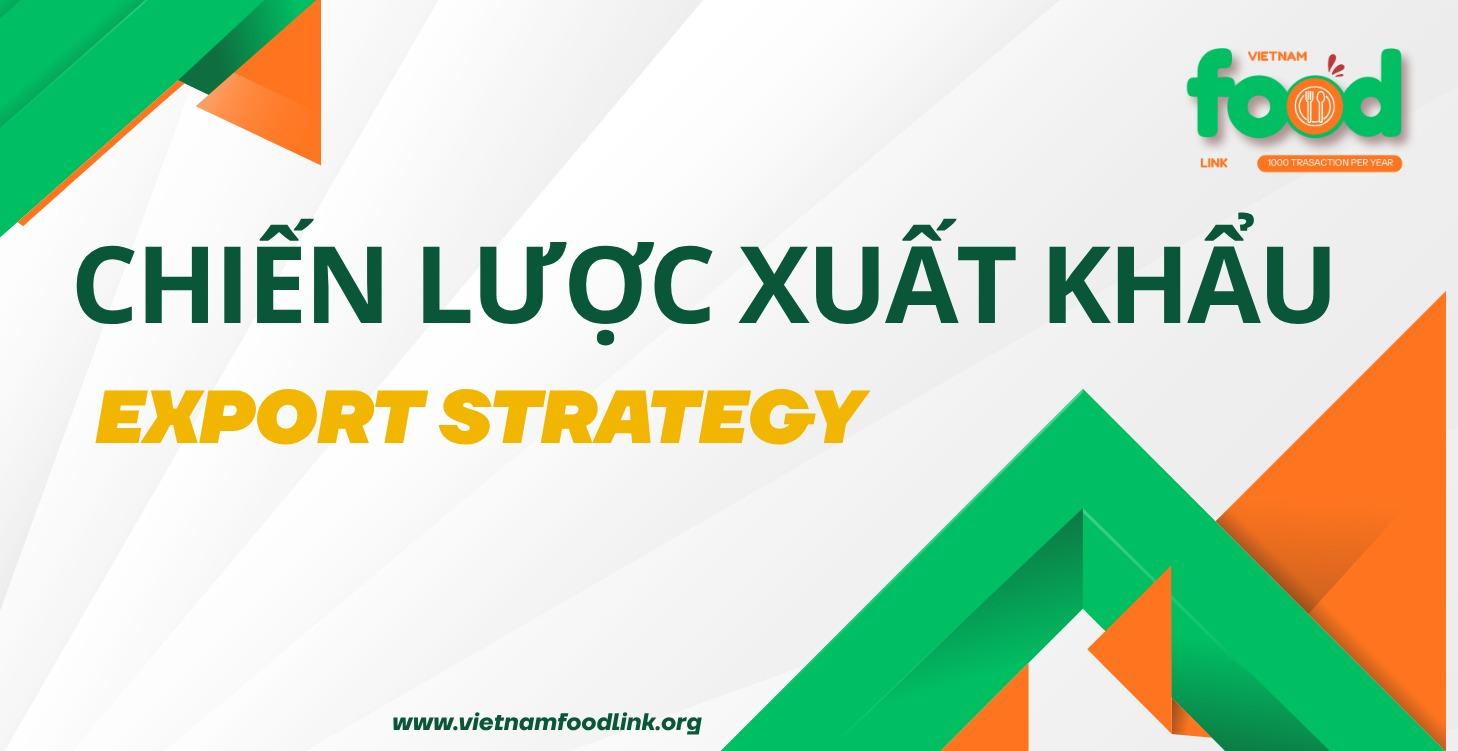 Chiến Lược Xuất Khẩu