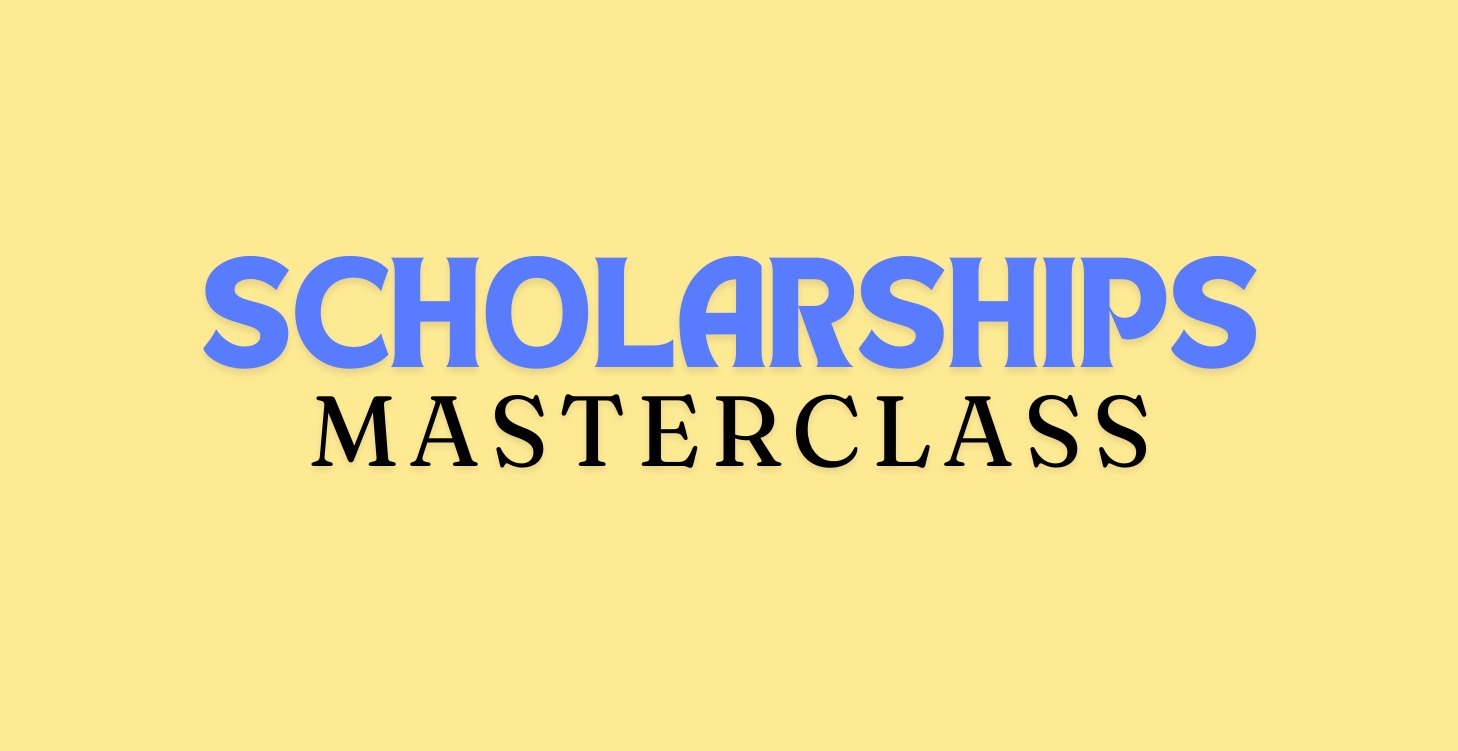 Scholarship Masterclass ($25)