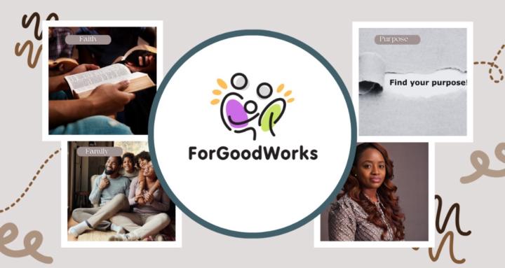 FOR GOOD WORKS