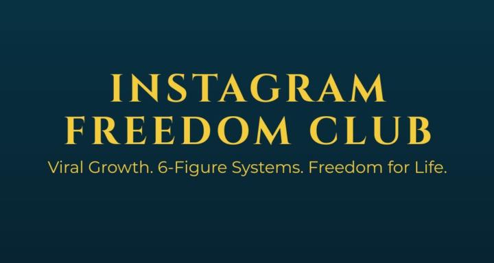 Instagram Freedom Club