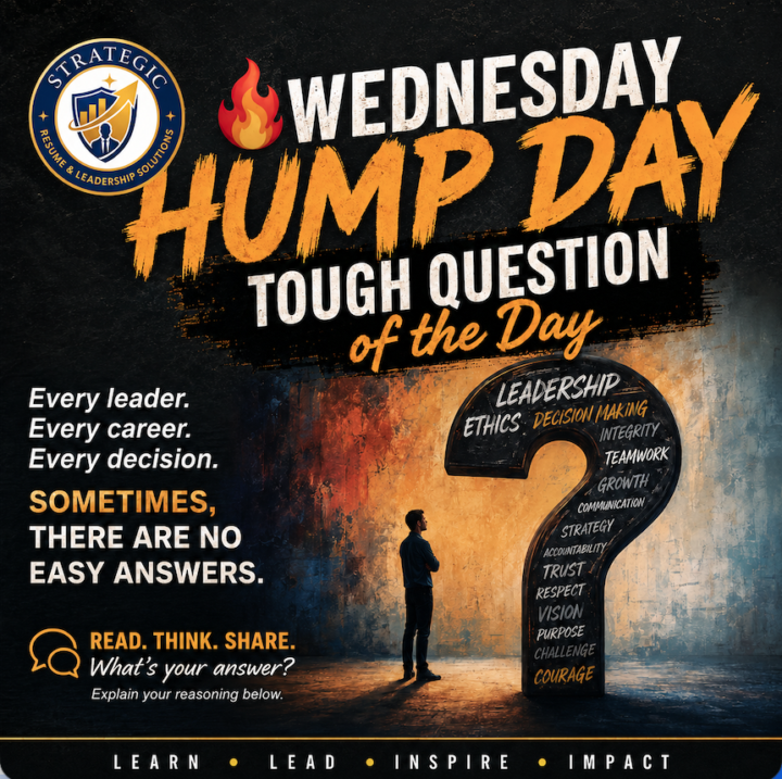 🔥 Wednesday Hump Day Tough Question of the Day