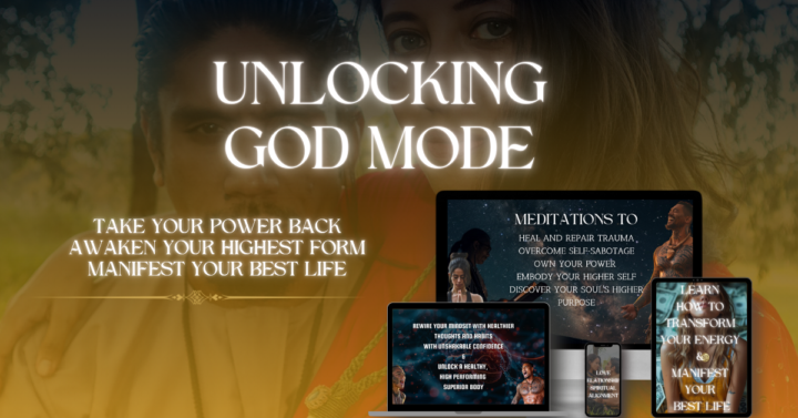Unlocking Your God Mode