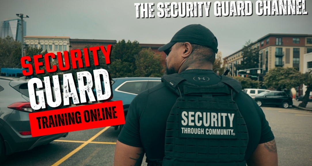 SECURITY GUARD TRAINING ONLINE