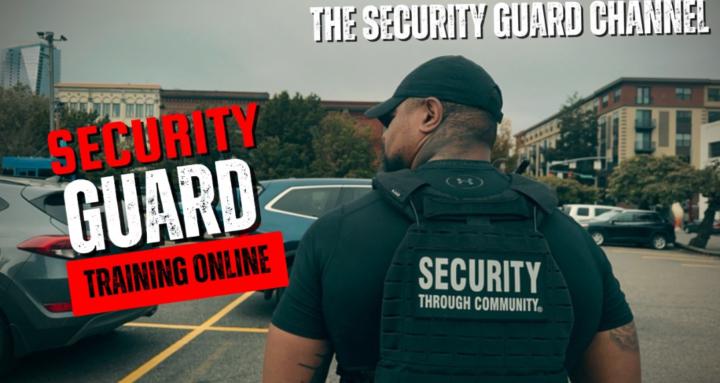 SECURITY GUARD TRAINING ONLINE