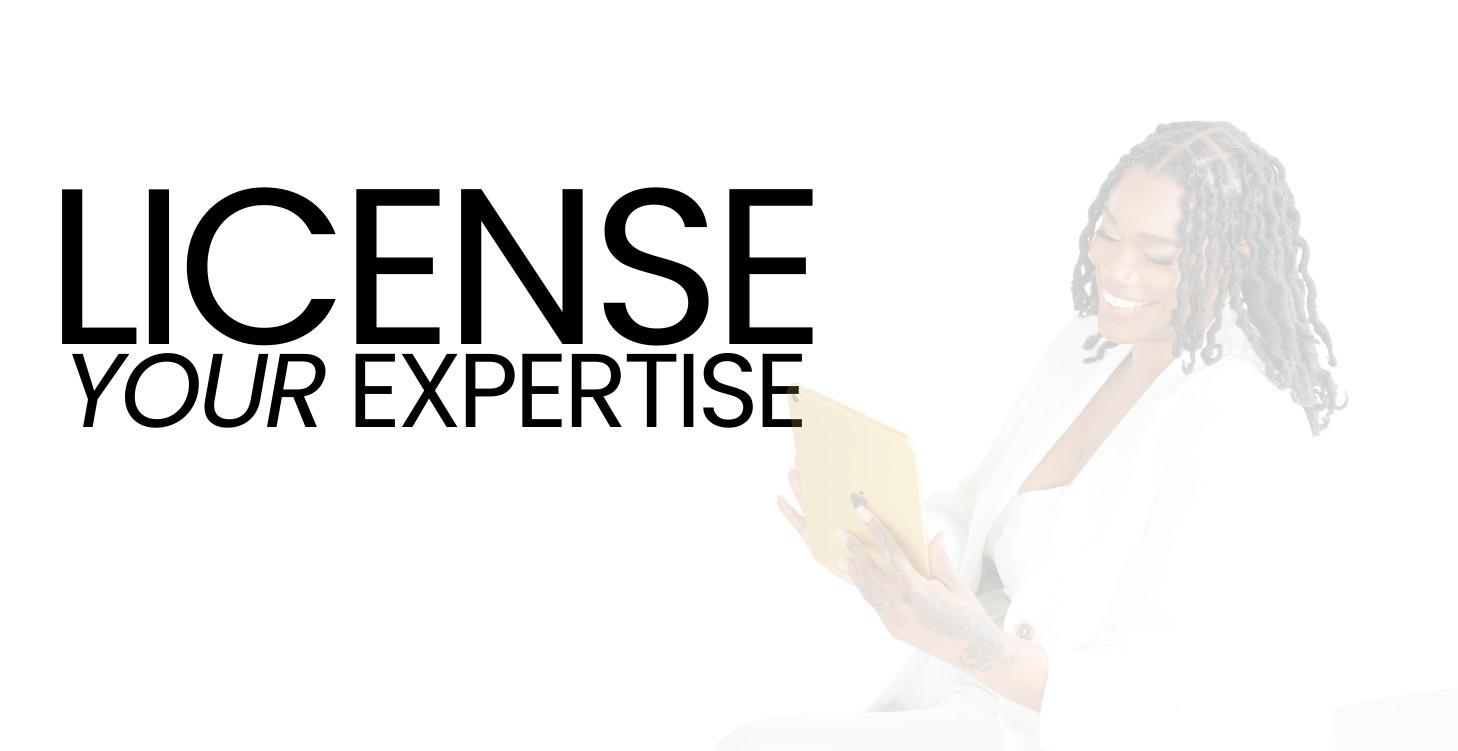 License Your Expertise