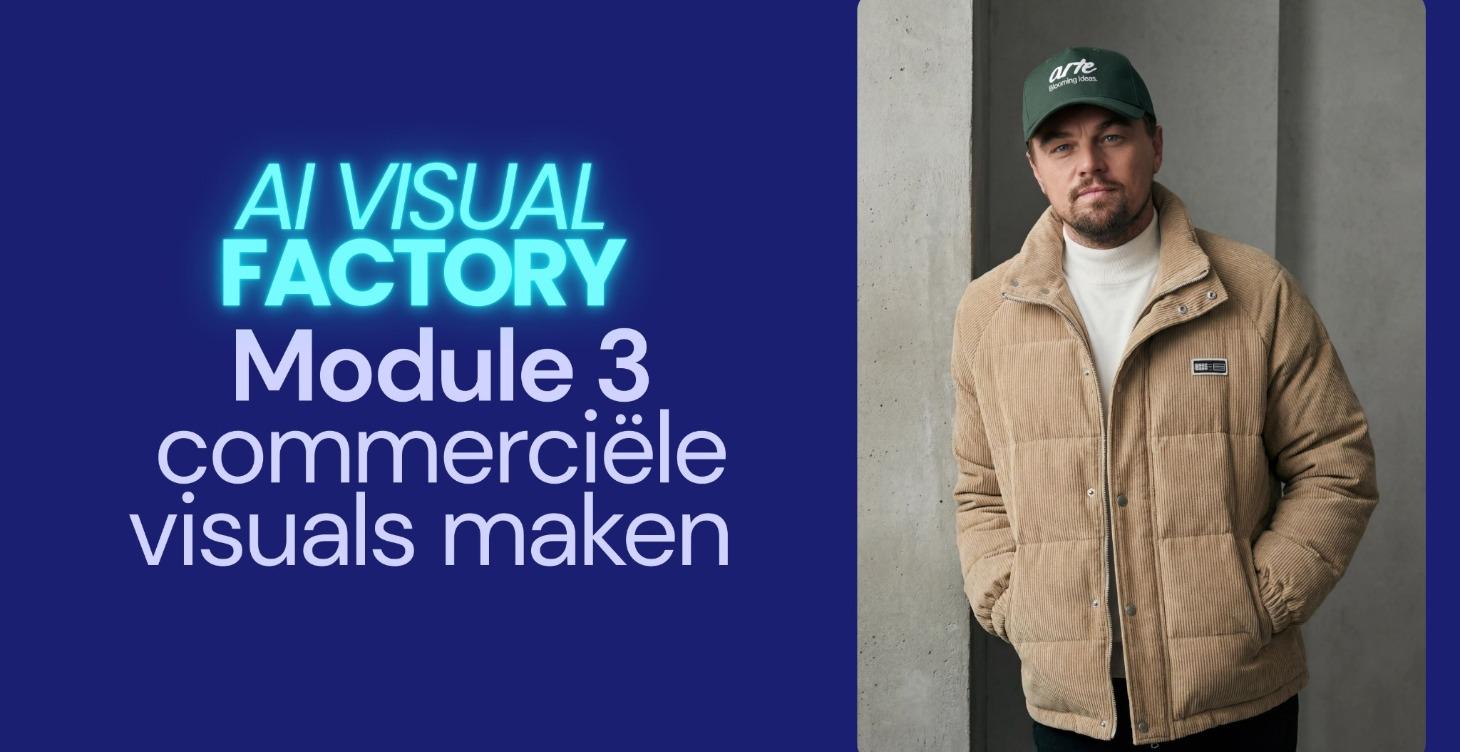Module 3: Commerciële visuals maken