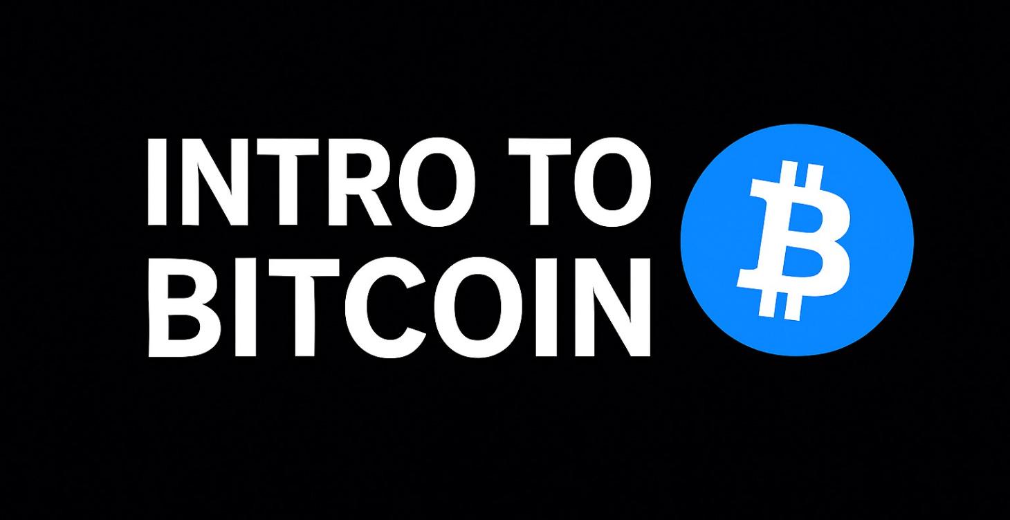 Intro to Bitcoin