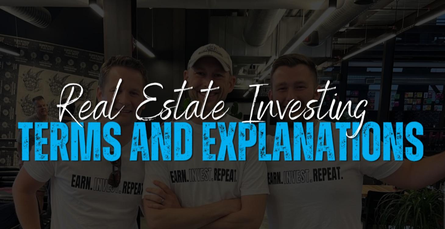 Real Estate Investing: Basic Terms & Explanations