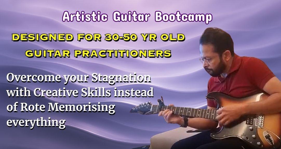 Artistic Guitar Bootcamp