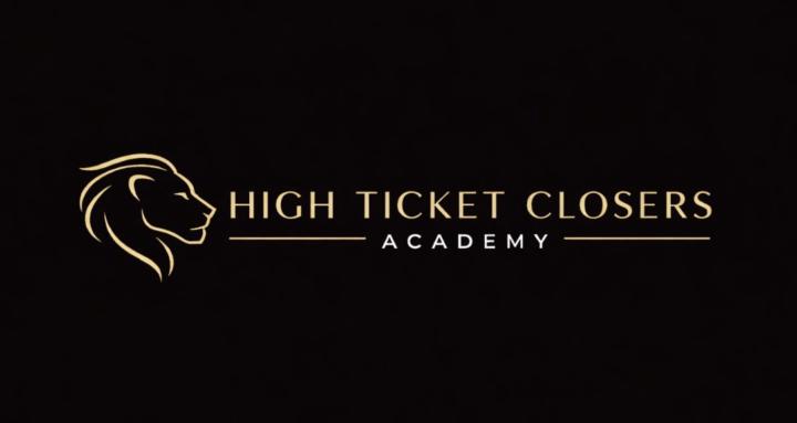 High Ticket Closers Academy