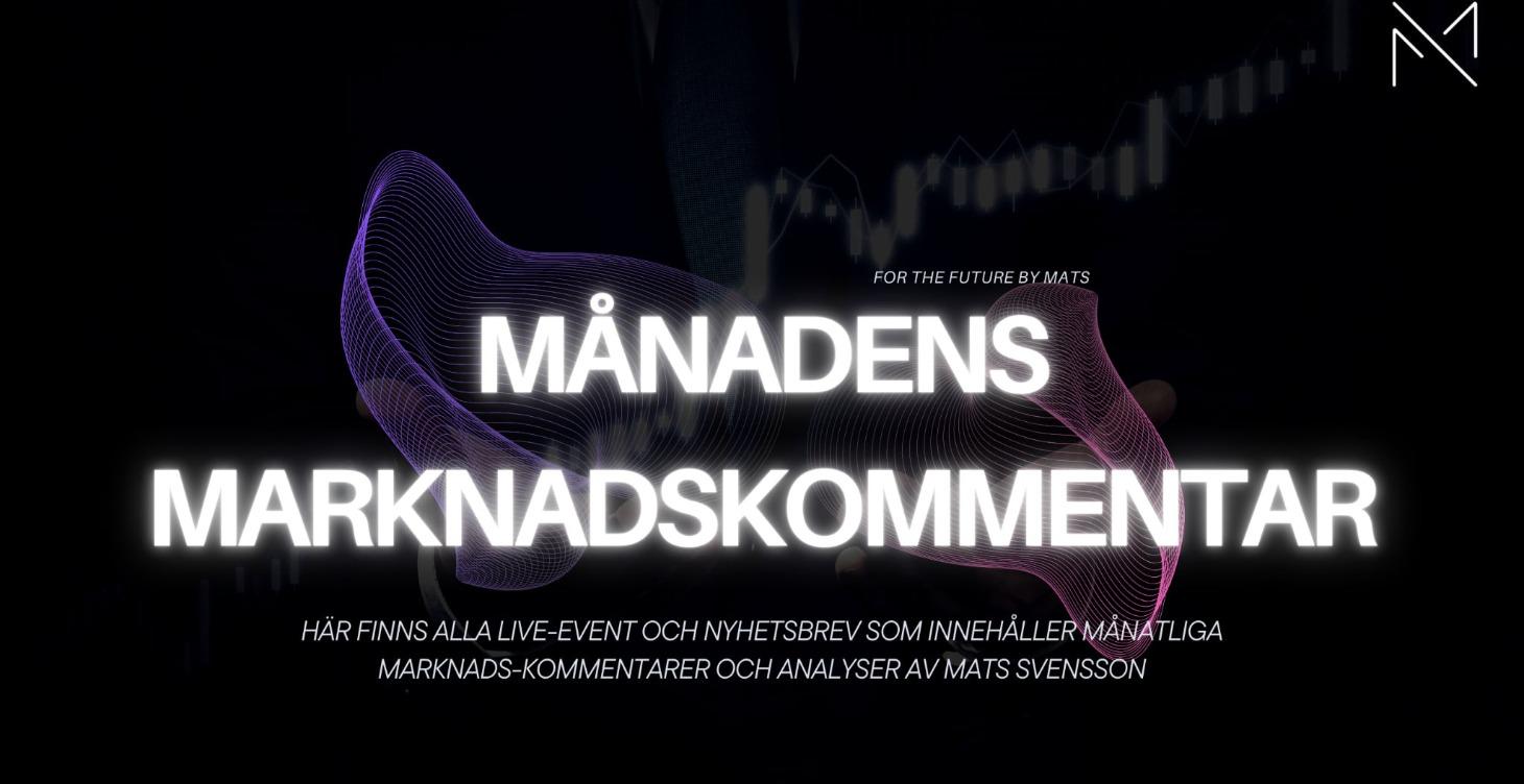 Månadsbrev - marknadskommentarer