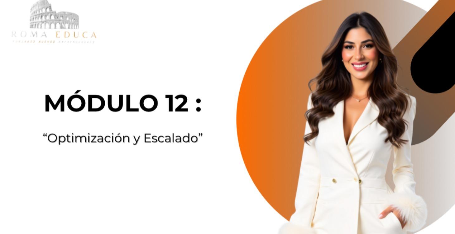 Módulo12: "Optimización y Escalado"