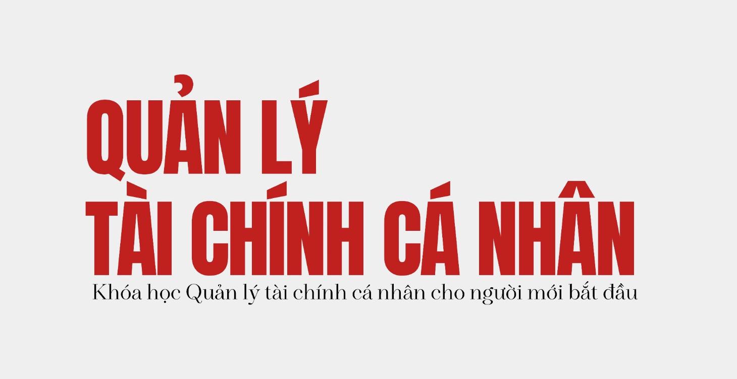 QUẢN LÝ TÀI CHÍNH CÁ NHÂN