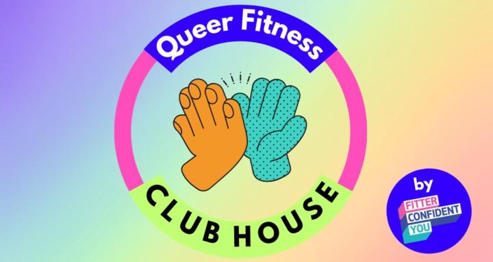 Queer Fitness Clubhouse