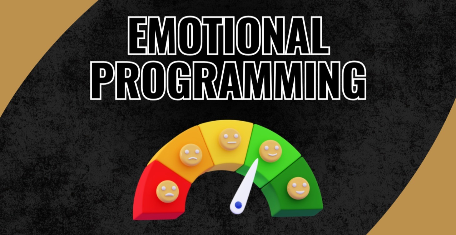 Emotional Programming