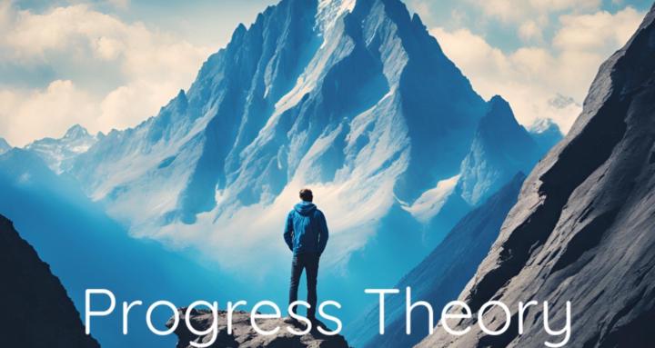 Progress Theory
