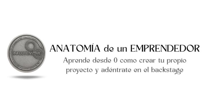 Anatomía del Emprendedor