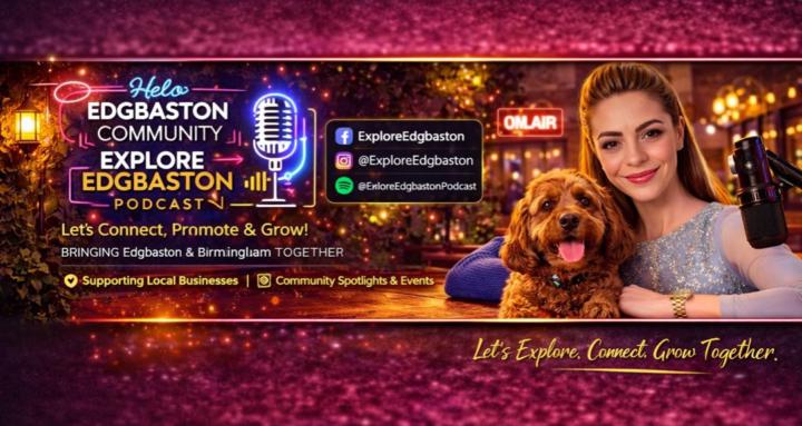 Explore Edgbaston Podcast