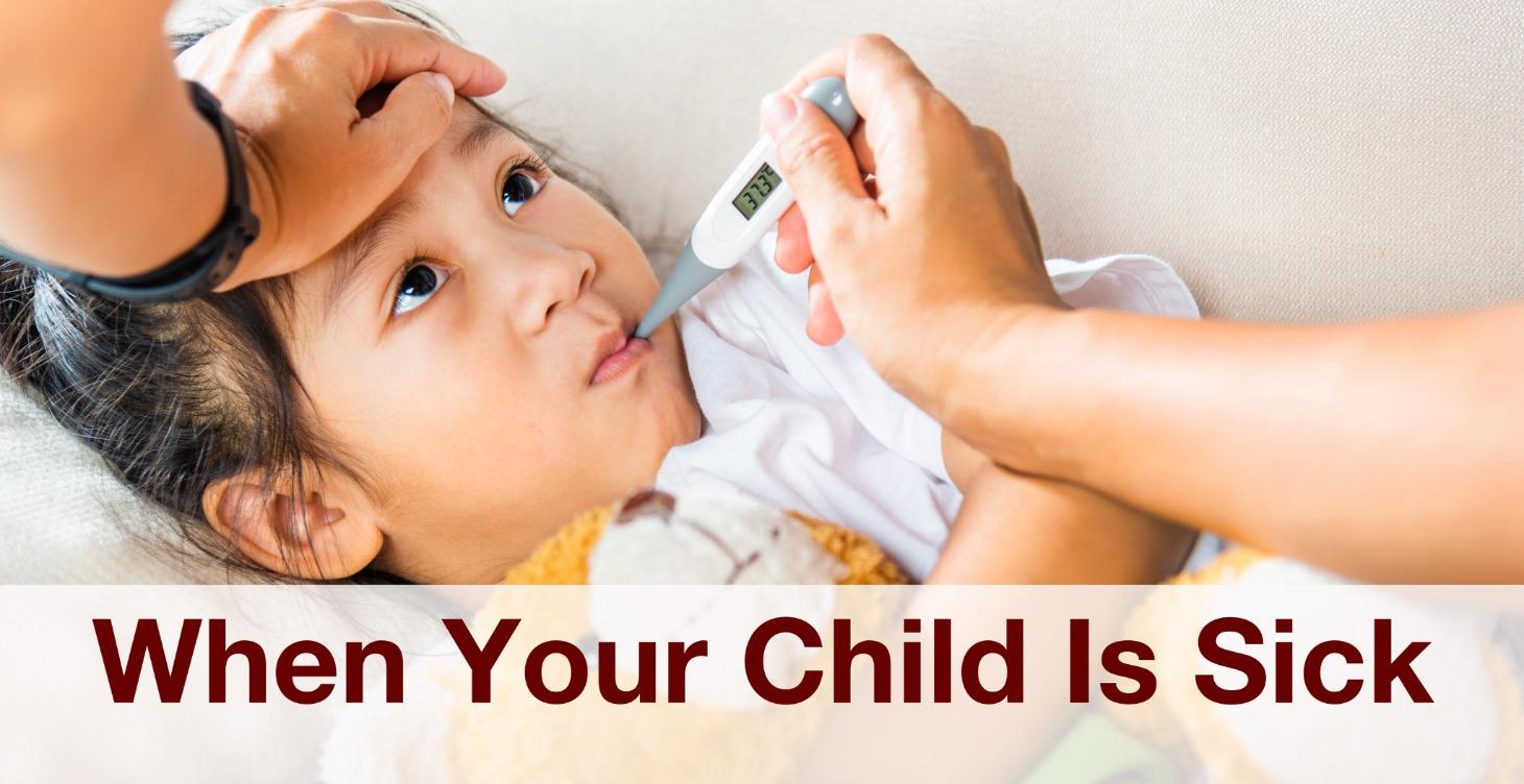 When Your Child Is Sick