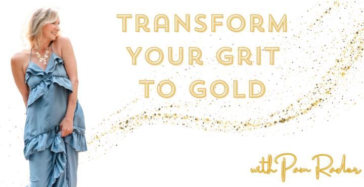 Get the replay of todays Grit to Gold Workshop! 