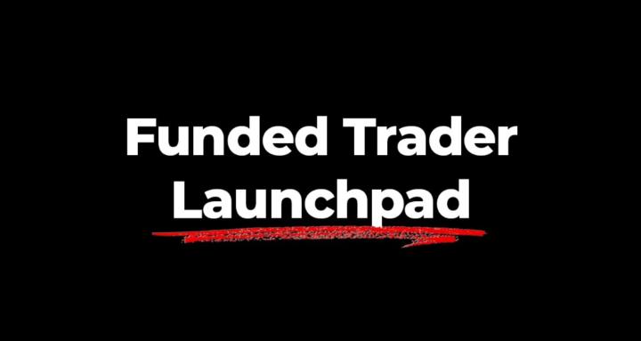 Funded Trader Launchpad