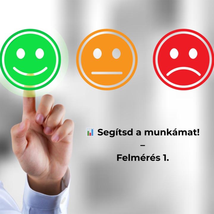 📊 Segítsd a munkámat! – Felmérés 1.