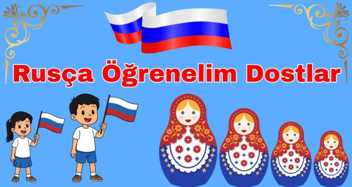 Rusça Öğrenelim Dostlar