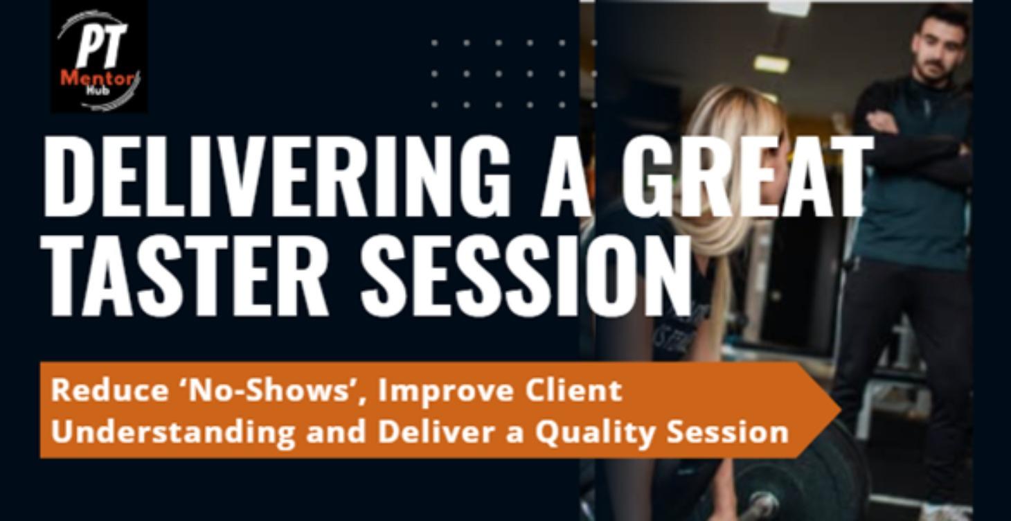 Delivering a Great Taster Session