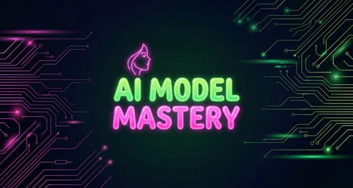 AI Model Mastery