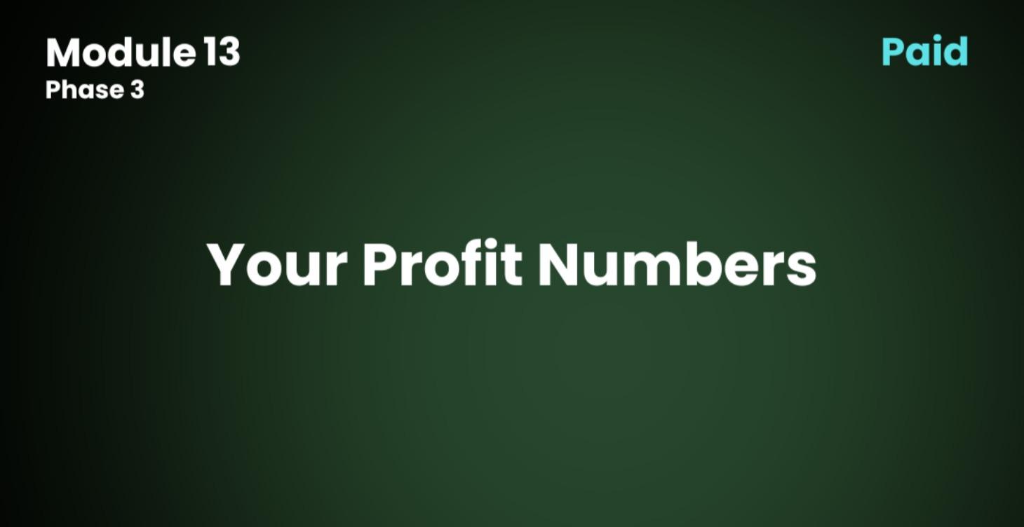 13.0 Your Profit Numbers