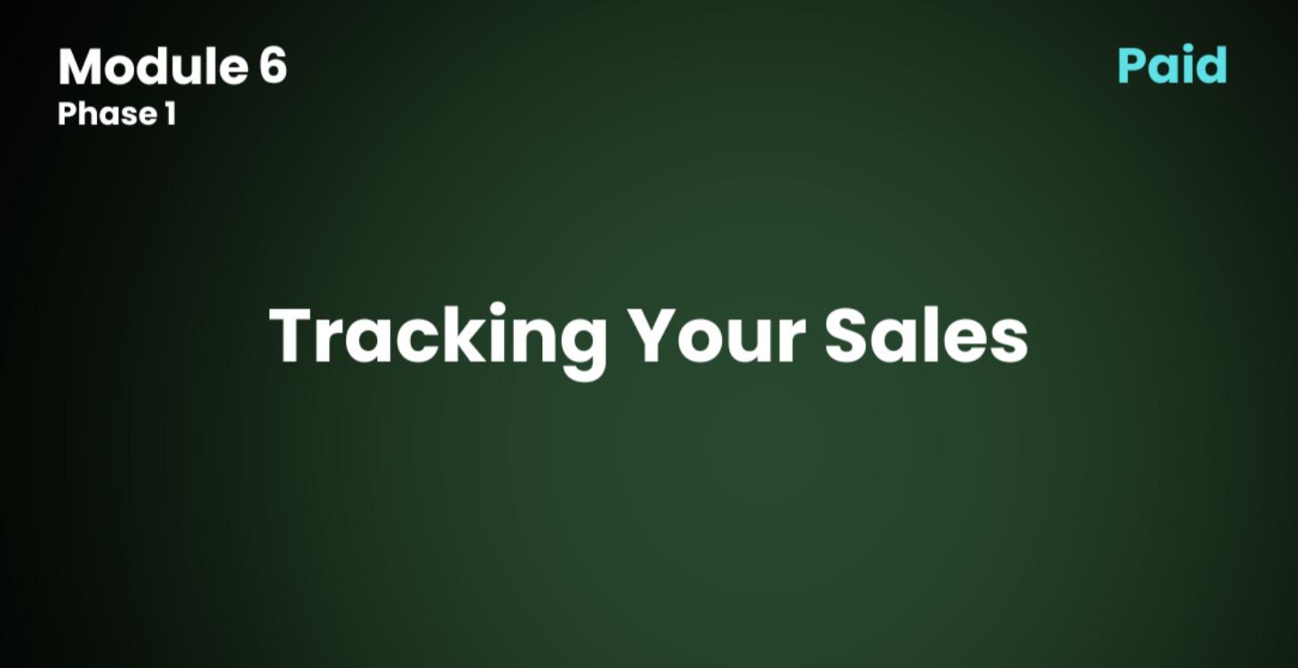 6.0 Tracking Your Sales