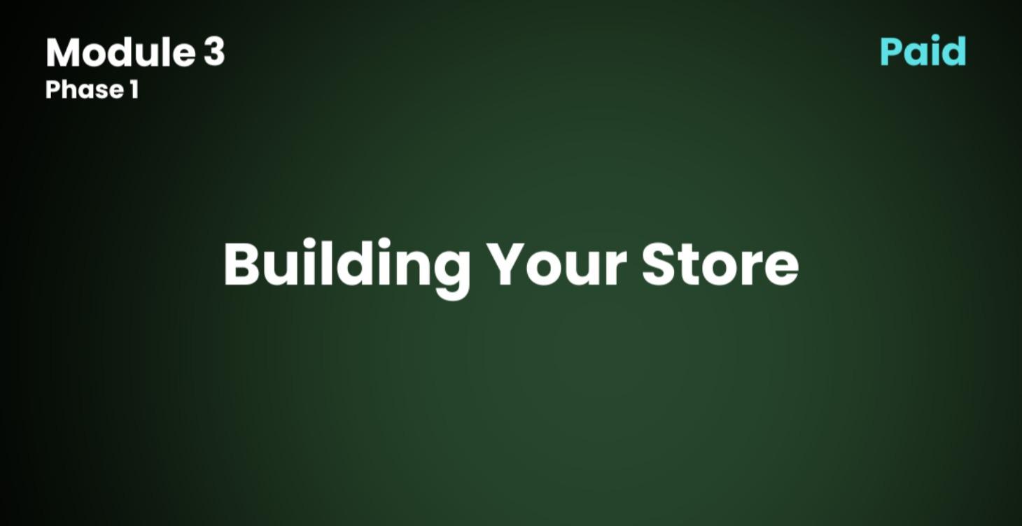 3.0 Building Your store
