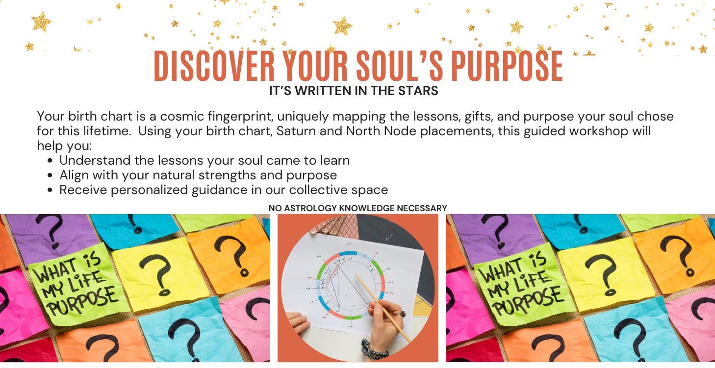 Discover Your Soul's Purpose with Your Birth Chart
