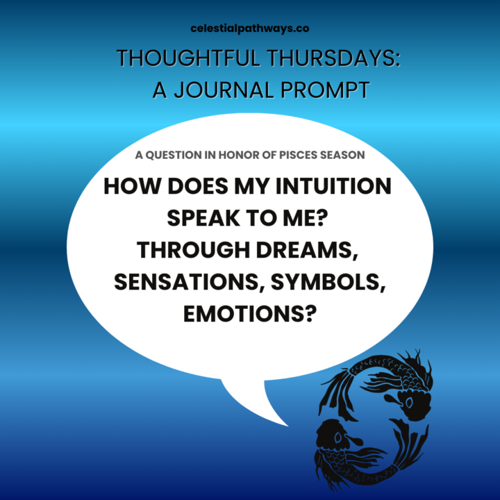 Thoughtful Thursday: A Pisces Journal Prompt