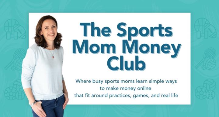 The Sports Mom Money Club