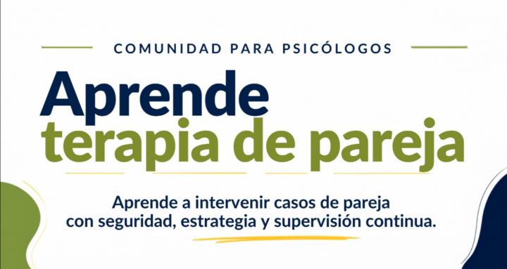 APRENDE TERAPIA DE PAREJA