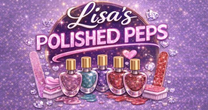 Lisa’s Polished Peps Society