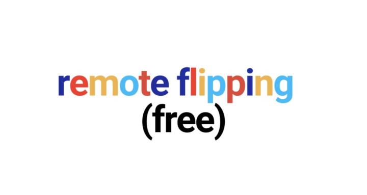 Remote Flipping (Free)