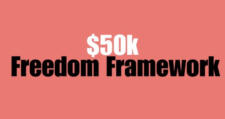 $50k Freedom Framework