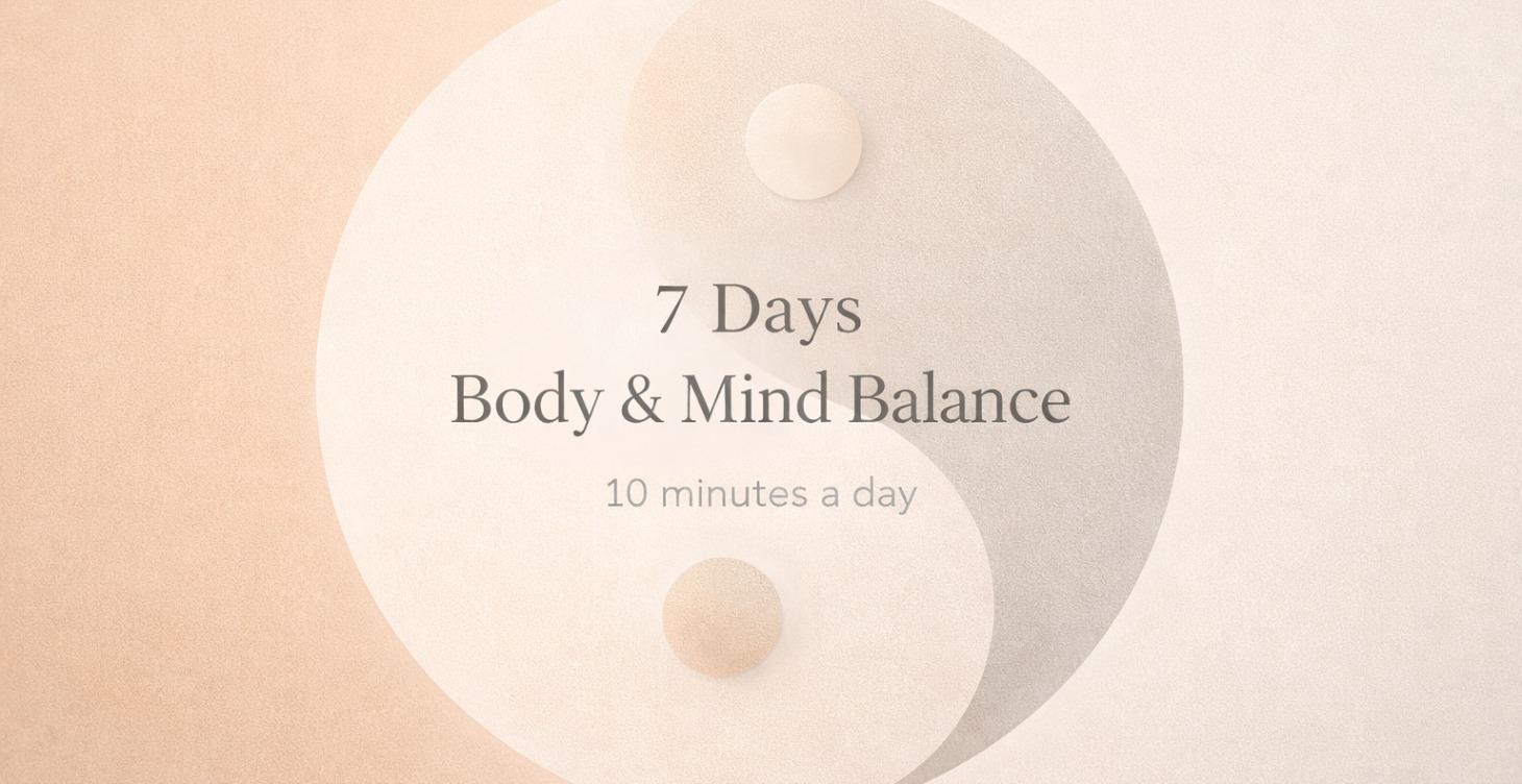 7 Days Body & Mind Balance
