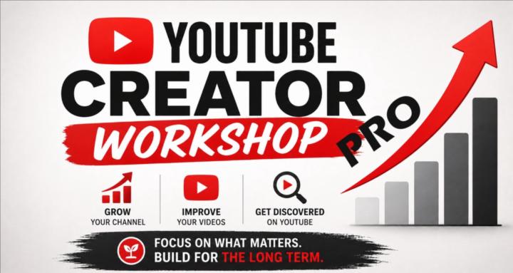 YouTube Creator Workshop Pro