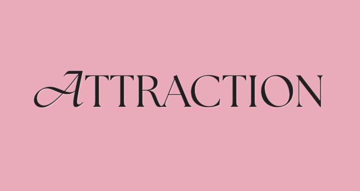 Attraction